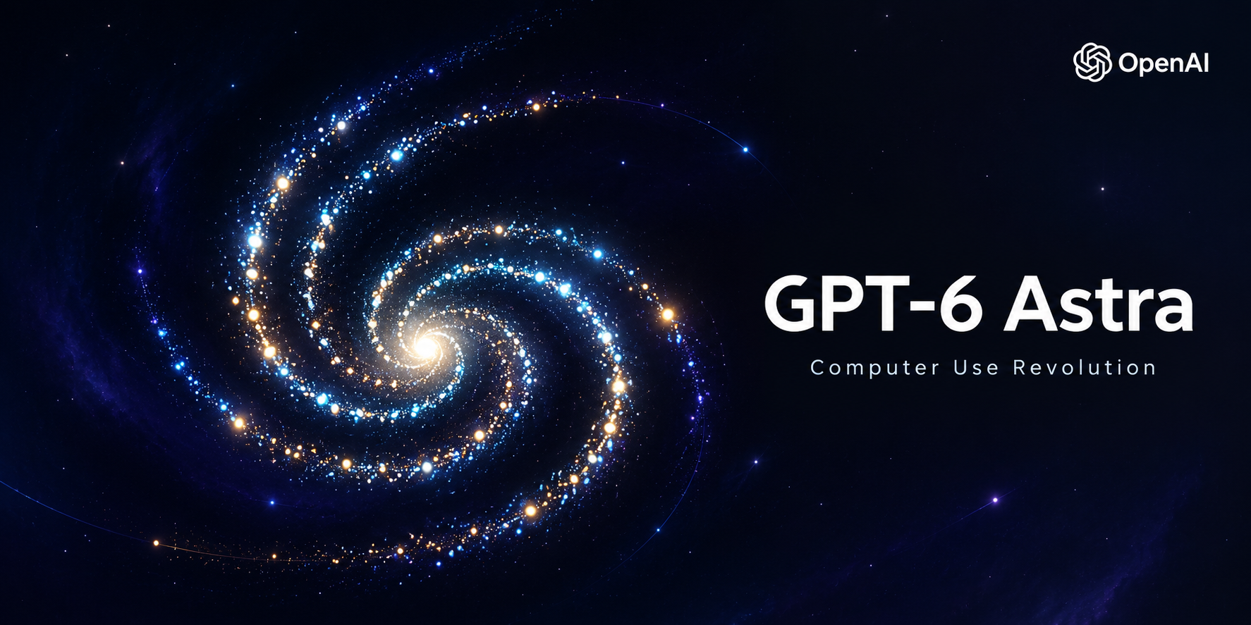 GPT-6 Astra: Computer Use AI révolutionnaire